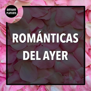 Románticas del Ayer ???? Baladas y Canciones de los 80 y 90