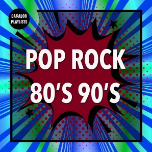 Música Pop Rock en Inglés de los 80 y 90