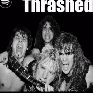 Thrashed