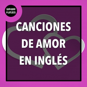 Canciones de Amor en Inglés ????