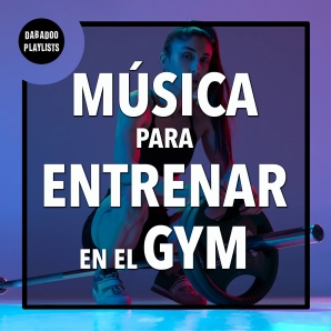 Música para Entrenar en el Gym