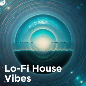 Lo-Fi House Vibes