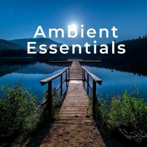 Ambient Essentials