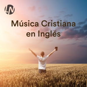 Música Cristiana en Inglés