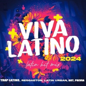 VIVA LATINO 2024 - LATIN HITS MIX