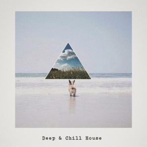 Deep & Chill House