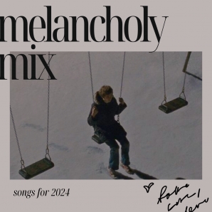 melancholy mix