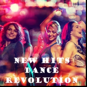 NEW HITS DANCE REVOLUTION 2024