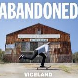 Viceland's Abandoned Playlist