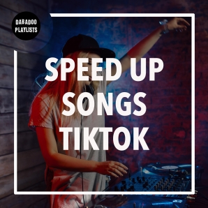 Speed Up Songs Tiktok Audios 2024