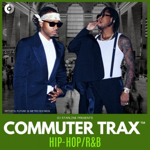 Commuter Trax: Hip-Hop/R&B May 2024