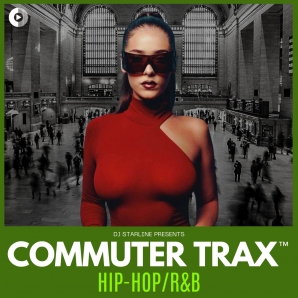 Commuter Trax: Hip-Hop/R&B July 2024