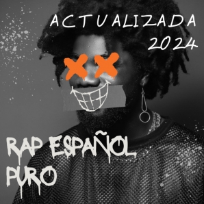 Rap Español Puro 2024
