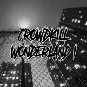 Crowdkill Wonderland I