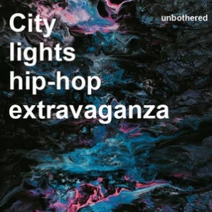 City Lights Hip-Hop Extravaganza