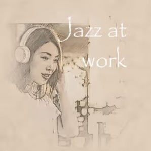 JAZZ @ WORK +