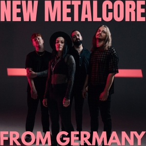 NEW METALCORE FROM GERMANY