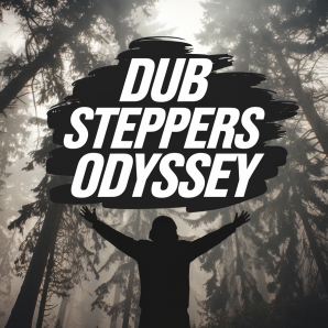 Dub Steppers Odyssey