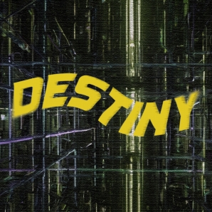 Destiny