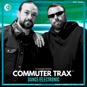 Commuter Trax: Dance/Electronic - May  2025