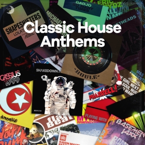 Classic House Anthems | The Ultimate Party Playlist