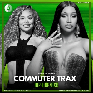 Commuter Trax: Hip-Hop/R&B - July 2025