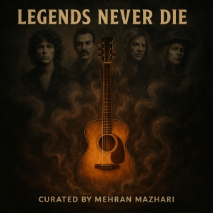 Legend never Die By Mehran Mazhari