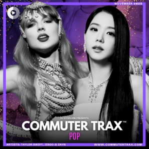 Commuter Trax: Daily Vibes Pop Hits - November 2025