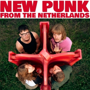 NEW PUNK FROM THE NETHERLANDS